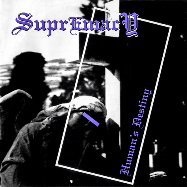 Supremacy - Human's Destiny