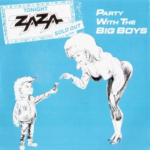 Zaza - Party With The Big Boys