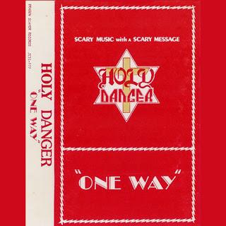 Holy Danger - One Way