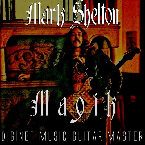 Mark Shelton - Magik