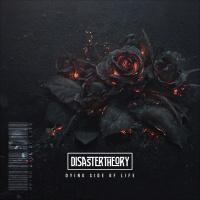 DisasterTheory - Dying Side Of Life