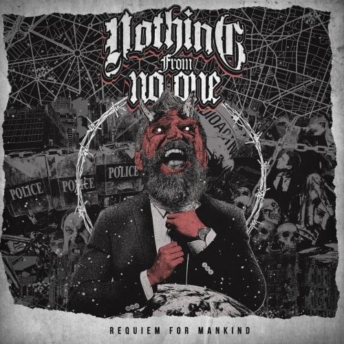 Nothing From No One - Requiem for Mankind