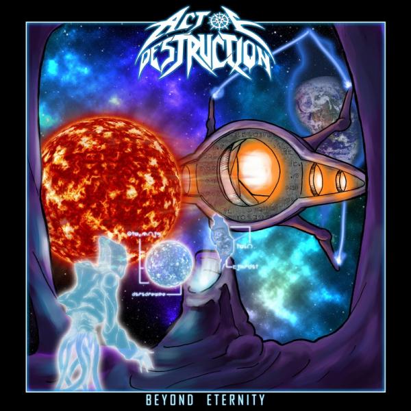 Act Of Destruction - Beyond Eternity (ЕР)