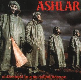 Ashlar - Enthroned In A So-Called Heaven (Lossless)