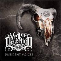 Veil Of Deception - Dissident Voices