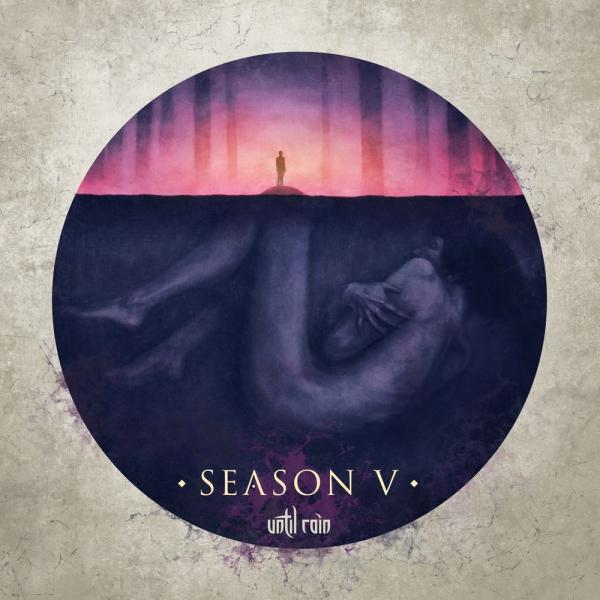 Until Rain - Season V