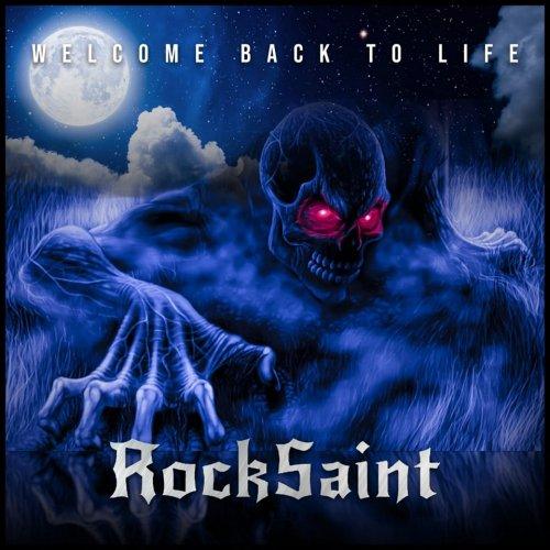 Rocksaint - Welcome Back to Life