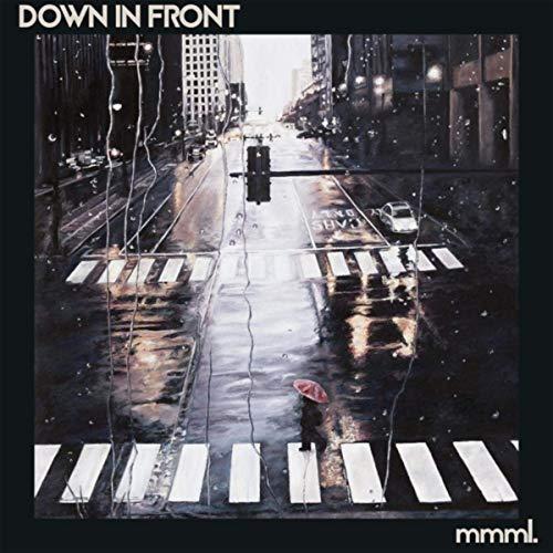 Down In Front - Mmml