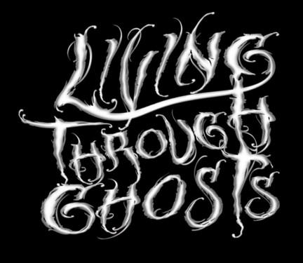 Living Through Ghosts - Discography (2016 - 2019)