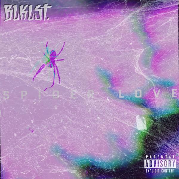 BLKLST - Spider Love (EP)