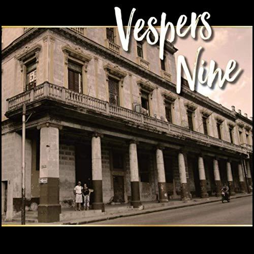 Vespers Nine - Vespers Nine