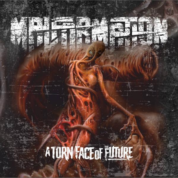 Malformation - A Torn Face of the Future