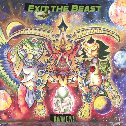 Exit the Beast - Born Evil