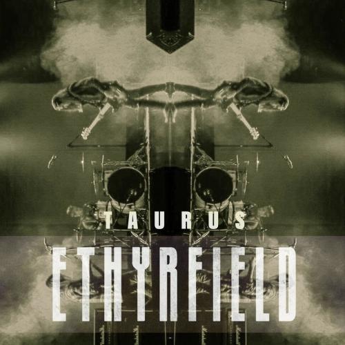 Ethyrfield - Taurus (EP)