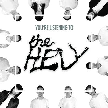 The Hell - You're Listening To The Hell