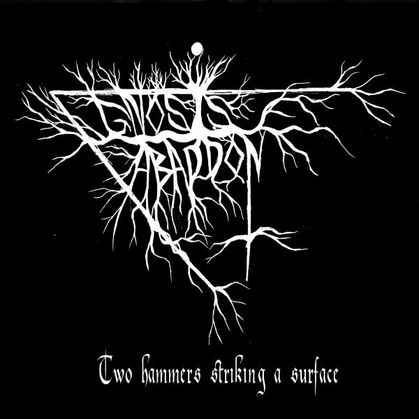 Gnosis Abaddon - Two Hammers Striking a Surface (EP)