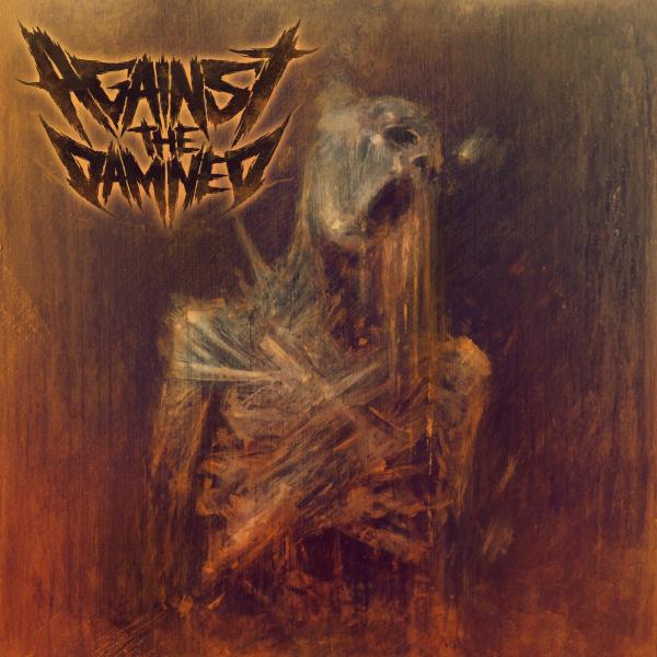 Against The Damned - Against The Damned (ЕР)