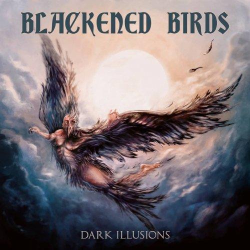 Blackened Birds - Dark Illusions (EP)