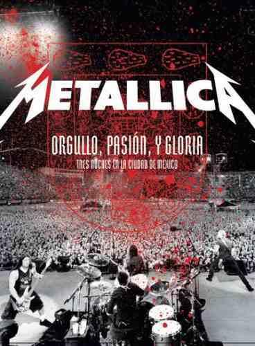 Metallica - Orgullo, Pasion Y Gloria: Tres Noches En La Ciudad De Mexico (Blu-Ray)