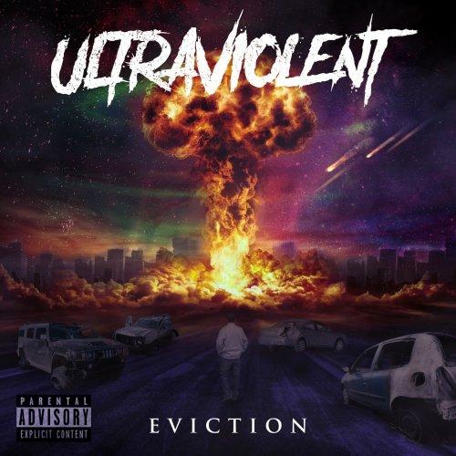 Ultraviolent - Eviction