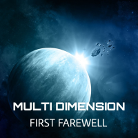 Multi Dimension - First Farewell