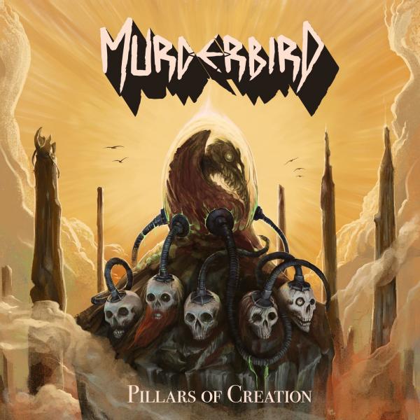 Murderbird - Pillars Of Creation
