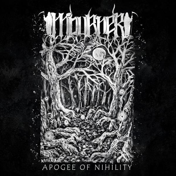 Mourner - Apogee Of Nihility