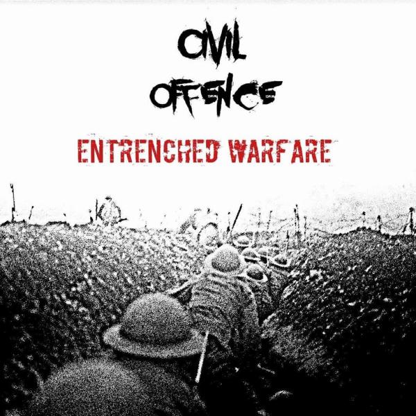 Civil Offence - Entrenched Warfare (ЕР)