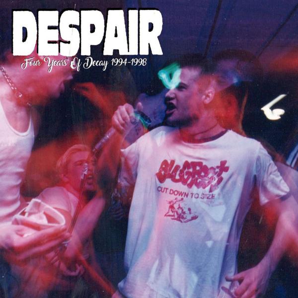 Despair - Four Years of Decay 1994-1998 (Compilation)