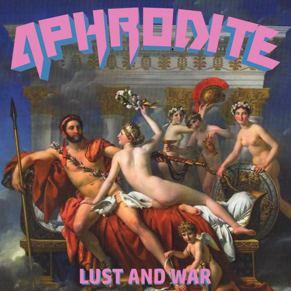 Aphrodite - Lust and War (Digipak)
