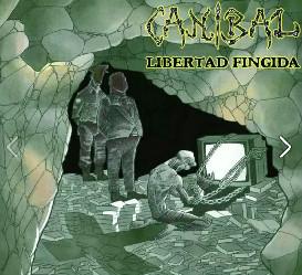 Caníbal - Libertad fingida