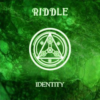 Riddle - Identity