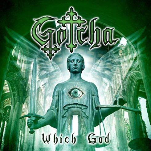 Gotcha - Which God