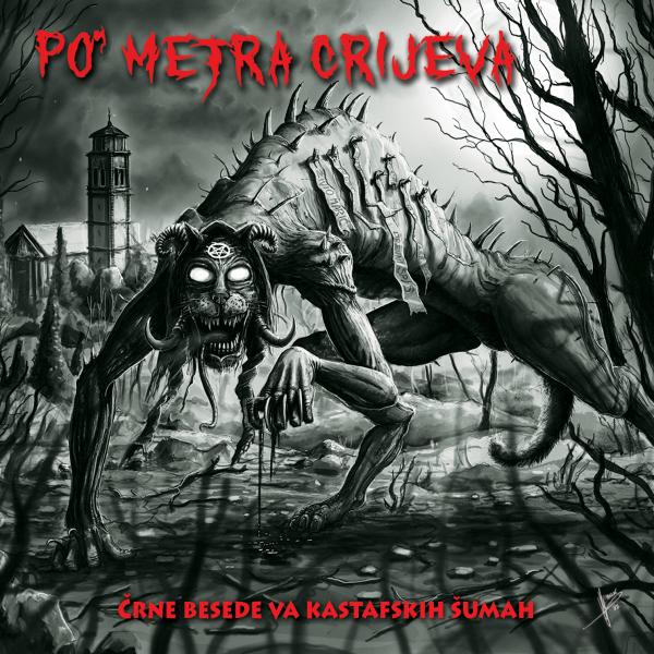 Po' Metra Crijeva - Crne besede va kastafskih šumah (Demo) (Remastered)