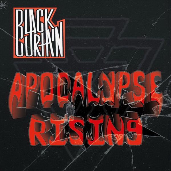 Black Curtain - Apocalypse Rising