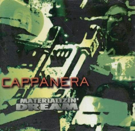 Cappanera - Materializin' Dream
