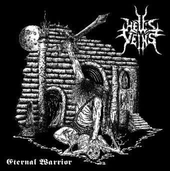 Hell's Veins - Eternal Warrior