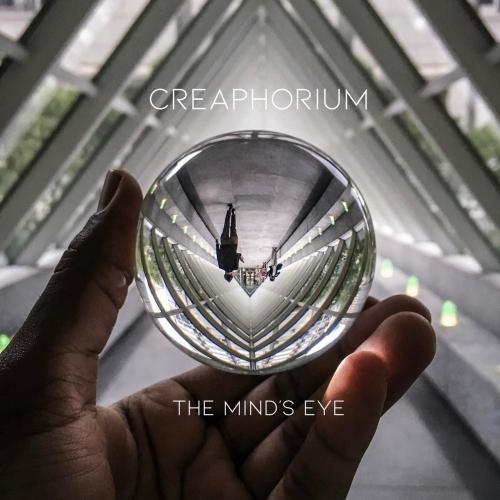 Creaphorium - The Mind's Eye