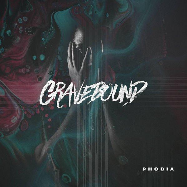 GraveBound - Phobia (EP)