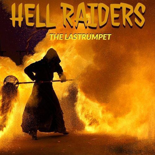 The Lastrumpet - Hell Raiders