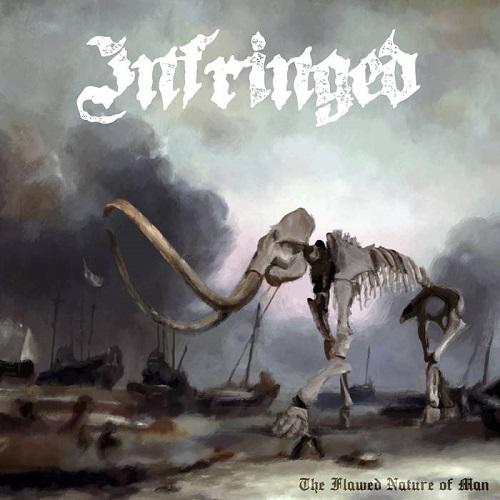 Infringed - The Flawed Nature of Man (EP)
