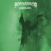 Possessor - Gravelands