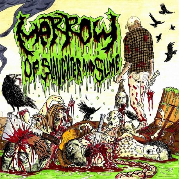 Marrow - Of Slaughter and Slime (EP)