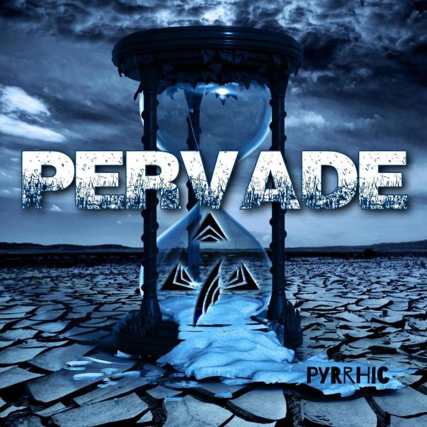 Pervade - Pyrrhic