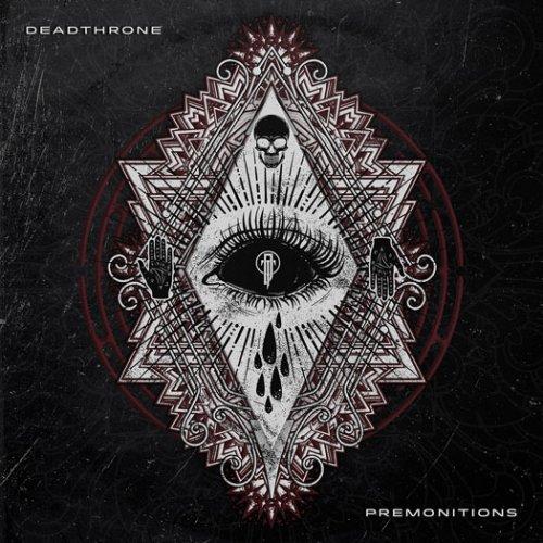 Deadthrone - Premonitions