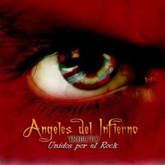 Various Artists - Tribute To Angeles del Infierno - Collection