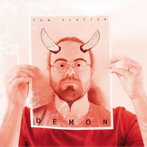 Tom Slatter - Demon