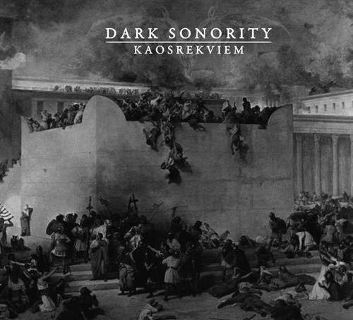 Dark Sonority - Kaosrekviem (EP)