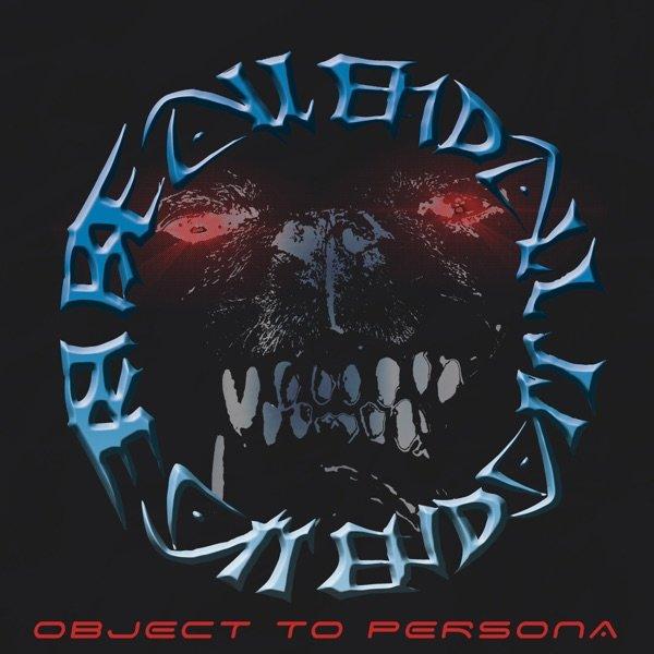Be All End All - Object To Persona