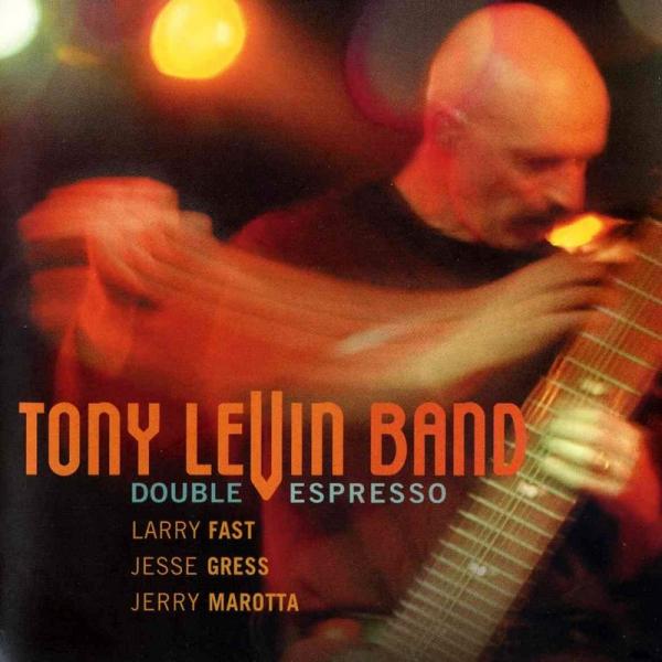 Tony Levin - Double Espresso